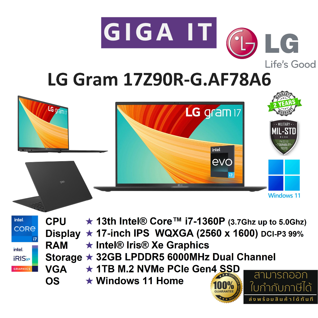 LG Gram 17Z90R-G.AF78A6 17” Ultra-Lightweight and Slim Laptop / Intel Core i7-1360P /32GB / 1TB SSD /Win11 ประกัน 2 ปี
