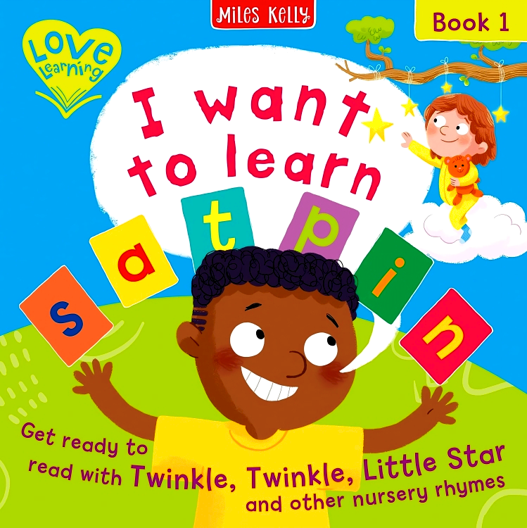 BBW หนังสือเด็ก I Want To Learn: S A T P I N (Book 1) – Get Ready To Read With Twinkle, Twinkle, Little Star And Other Nursery Rhymes ISBN: 9781789899740